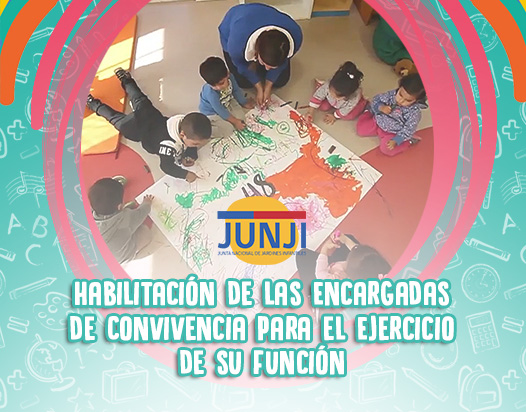Habilitación de las encargadas de convivencia para el ejercicio de su función
